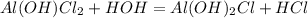 Al(OH)Cl_{2} + HOH = Al(OH)_{2}Cl + HCl