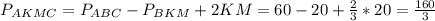 P_{AKMC}=P_{ABC}-P_{BKM}+2KM=60-20+\frac{2}{3}*20=\frac{160}{3}