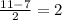 \frac{11-7}{2} = 2