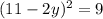 (11-2y)^{2} = 9