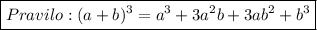 \boxed{Pravilo:\\(a+b)^3=a^3+3a^2b+3ab^2+b^3}