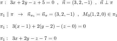 \pi :\; \; 3x+2y-z+5=0\; \; ,\; \; \vec{n}=(3,2,-1)\; \; ,\; \; \vec{n}\perp \pi \\\\\pi _1\parallel \pi \; \; \to \; \; \vec{n}_{\pi _1}=\vec{n}_{\pi }=(3,2,-1)\; \; ,\; \; M_0(1,2,0)\in \pi _{1}\\\\\pi _1:\; \; 3(x-1)+2(y-2)-(z-0)=0\\\\\pi _1:\; \; 3x+2y-z-7=0