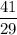 \dfrac{41}{29}