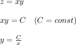 z=xy\\\\xy=C\quad (C=const)\\\\y=\frac{C}{x}