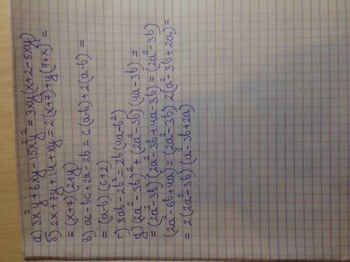 Разложите на множители: a) 3x в квадрате y+6xy -15х в квадрате y в квадрате б) 2x+7y +14+xy в) ac-bc
