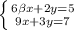 \left \{ {{6\beta x+2y =5} \atop {9x+3y=7}} \right.