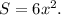 S=6x^2.