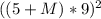 ((5+M)*9)^{2}