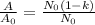 \frac{A}{A_0} = \frac{N_0(1-k)}{N_0}