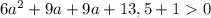 6a^2+9a+9a+13,5+10