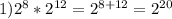 1)2^{8}*2^{12}=2^{8+12}=2^{20}