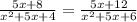 \frac{5x+8}{x^{2}+5x+4}=\frac{5x+12}{x^{2}+5x+6}