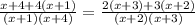 \frac{x+4+4(x+1)}{(x+1)(x+4)}=\frac{2(x+3)+3(x+2)}{(x+2)(x+3)}