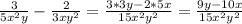 \frac{3}{5x^2y} -\frac{2}{3xy^2} =\frac{3*3y-2*5x}{15x^2y^2} =\frac{9y-10x}{15x^2y^2}