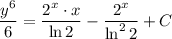 \dfrac{y^6}{6}=\dfrac{2^x\cdot x}{\ln 2}-\dfrac{2^x}{\ln^22}+C