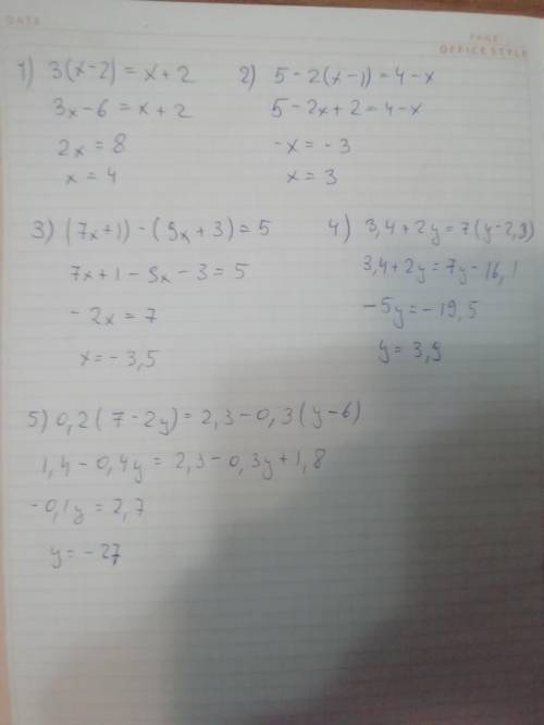 1) 3(x-2)=x+2 2)5-2(x-1)=4-x 3)(7x+1)-(9x+3)=5 4)3,4+2y=7(y-2,3) 5)0,2(7-2y)=2,3-0,3(y-6)