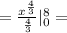 = \frac{ x^{\frac{4}{3}} }{\frac{4}{3}} |_0^8 =