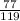 \frac{77}{119}