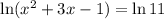 \ln (x^2+3x-1)=\ln 11