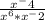 \frac{x^-4}{x^6 * x^-2}