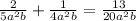 \frac{2}{5a^{2}b } + \frac{1}{4a^{2}b }= \frac{13}{20a^{2}b }