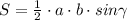 S=\frac{1}{2}\cdot a\cdot b\cdot sin\gamma