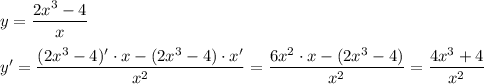 y=\dfrac{2x^3-4}{x}\\\\y'=\dfrac{(2x^3-4)' \cdot x-(2x^3-4) \cdot x'}{x^2}=\dfrac{6x^2 \cdot x-(2x^3-4)}{x^2}=\dfrac{4x^3+4}{x^2}