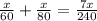 \frac{x}{60} + \frac{x}{80} = \frac{7x}{240}