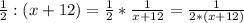 \frac{1}{2} : (x+12)= \frac{1}{2} * \frac{1}{x+12}= \frac{1}{2*(x+12)}