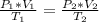 \frac{P_{1}*V_{1} }{T_{1} } =\frac{P_{2}*V_{2} }{T_{2} } \\