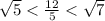 \sqrt{5}