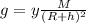 g = y \frac{M}{(R+h)^{2}}