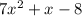 7x^{2} +x-8