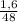 \frac{1,6}{48}