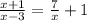 \frac{x + 1}{x - 3} = \frac{7}{x} + 1