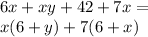 6x + xy + 42 + 7x = \\ x(6 + y) + 7(6 + x)