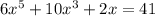 6x^5+10x^3+2x=41