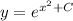 y=e^{x^2+C}