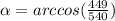 \alpha=arccos(\frac{449}{540})