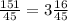 \frac{151}{45} = 3\frac{16}{45}