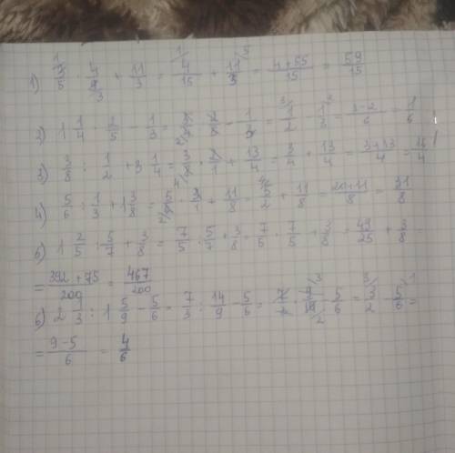 1)3/5×4/9+1 1/3=? 2) 1 1/4×2/5-1/3=? 3) 3/8÷1/2+ 3 1/4=? 4)5/6÷1/3+1 3/8=? 5) 1 2/5÷5/7+3/8=? 6)2 1/