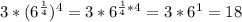 3*(6^{\frac{1}{4}})^{4}=3*6^{\frac{1}{4}*4}=3*6^{1}=18