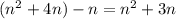 (n^{2}+4n)-n=n^{2}+3n