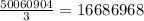 \frac{50060904}{3} =16686968