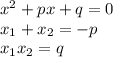 x^2+px+q=0\\x_1+x_2=-p\\x_1x_2=q