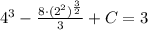 4^3-\frac{8\cdot(2^2)^{\frac{3}{2}}}{3}+C=3