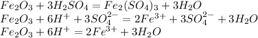 Fe_2O_3+3H_2SO_4=Fe_2(SO_4)_3+3H_2O\\Fe_2O_3+6H^++3SO_4^{2-}=2Fe^{3+}+3SO_4^{2-}+3H_2O\\Fe_2O_3+6H^+=2Fe^{3+}+3H_2O