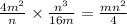 \frac{4m {}^{2} }{n} \times \frac{n {}^{3} }{16m} = \frac{mn {}^{2} }{4}