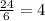 \frac{24}{6} = 4