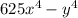 625 {x}^{4} - {y}^{4}